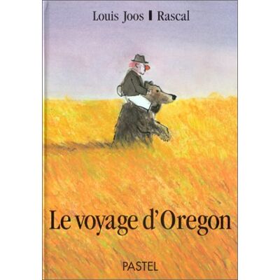 Louis Joos Le Voyage D'Oregon - Publicité Louis Joos Le Voyage D'Oregon - Publicité