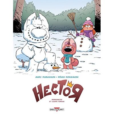 Marc Dubuisson Hector : Le Parangon Mégalo. Vol. 1. Manigances Et Coups Tordus - Publicité Marc Dubuisson Hector : Le Parangon Mégalo. Vol. 1. Manigances Et Coups Tordus - Publicité