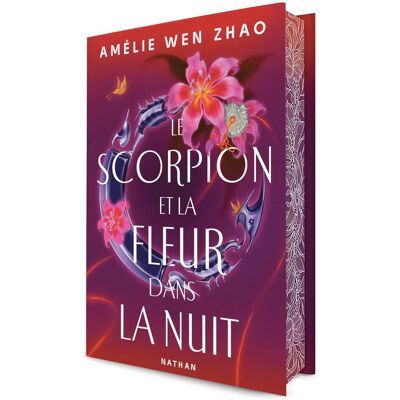 Zhao, Amélie Wen Le Scorpion Et La Fleur Dans La Nuit. Vol. 1 - Publicité Zhao, Amélie Wen Le Scorpion Et La Fleur Dans La Nuit. Vol. 1 - Publicité