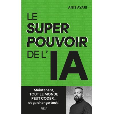 Anis Ayari Le Superpouvoir De L'Ia - Publicité Anis Ayari Le Superpouvoir De L'Ia - Publicité