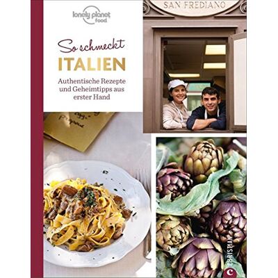 Lonely Planet Italienisch Kochen: So Schmeckt Italien. Authentische Rezepte Und Geheimtipps Aus Erster Hand. Die Echte Länderküche Italiens. Ein Italienkochbuch Mit 60 Rezepten Von Müttern Und Großmüttern. Publicité Lonely Planet Italienisch Kochen: So Schmeckt Italien. Authentische Rezepte Und Geheimtipps Aus Erster Hand. Die Echte Länderküche Italiens. Ein Italienkochbuch Mit 60 Rezepten Von Müttern Und Großmüttern. Publicité