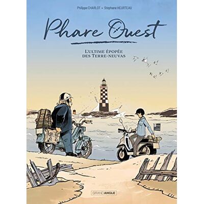 Phare Ouest : L'Ultime Épopée Des Terre-Neuvas - Publicité Phare Ouest : L'Ultime Épopée Des Terre-Neuvas - Publicité