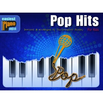 Various Easiest Piano Songbook: Pop Hits For Kids - Publicité Various Easiest Piano Songbook: Pop Hits For Kids - Publicité