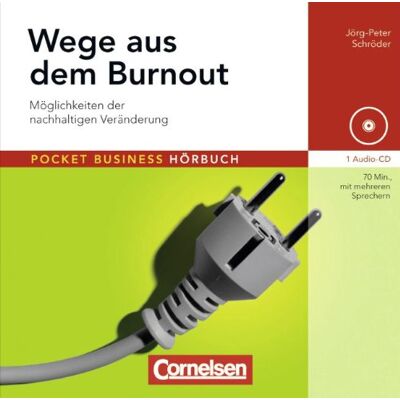 Schröder, Dr. Jörg-Peter Pocket Business - Hörbuch: Wege Aus Dem Burnout: Möglichkeiten Der Nachhaltigen Veränderung. Hör-Cd - Publicité Schröder, Dr. Jörg-Peter Pocket Business - Hörbuch: Wege Aus Dem Burnout: Möglichkeiten Der Nachhaltigen Veränderung. Hör-Cd - Publicité