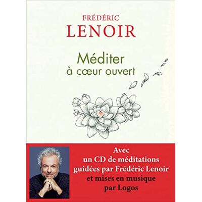 Méditer À Coeur Ouvert - Publicité Méditer À Coeur Ouvert - Publicité
