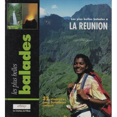 Collectif Les Plus Belles Balades A La Reunion - Publicité Collectif Les Plus Belles Balades A La Reunion - Publicité
