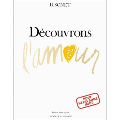 Denis Sonet Découvrons L'Amour - Publicité Denis Sonet Découvrons L'Amour - Publicité