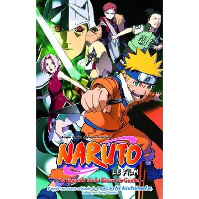 Masashi Kishimoto Naruto : Le Film. La Légende De La Pierre De Guelel - Publicité Masashi Kishimoto Naruto : Le Film. La Légende De La Pierre De Guelel - Publicité
