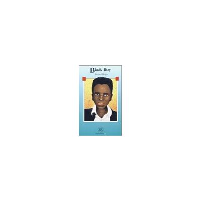 Richard Wright Black Boy - Publicité Richard Wright Black Boy - Publicité