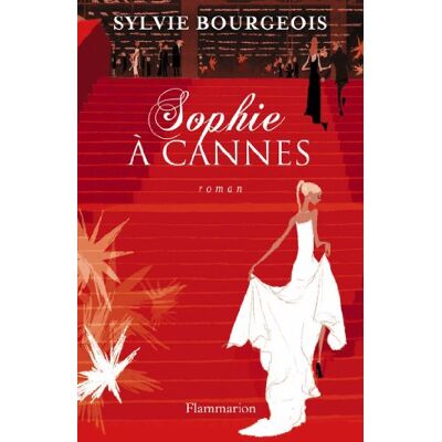 Sylvie Bourgeois Sophie À Cannes - Publicité Sylvie Bourgeois Sophie À Cannes - Publicité