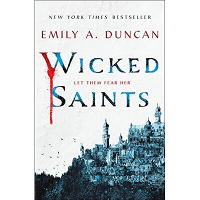 Duncan, Emily A. Duncan, E: Wicked Saints (Something Dark And Holy, 1) - Publicité Duncan, Emily A. Duncan, E: Wicked Saints (Something Dark And Holy, 1) - Publicité
