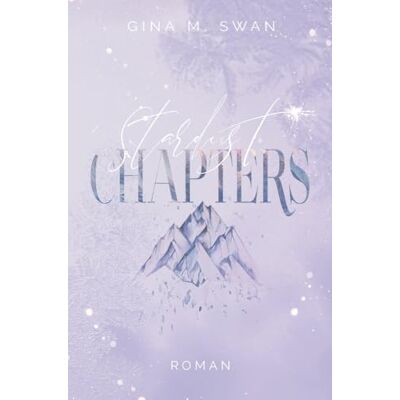 Swan, Gina M. Stardust Chapters - Publicité Swan, Gina M. Stardust Chapters - Publicité
