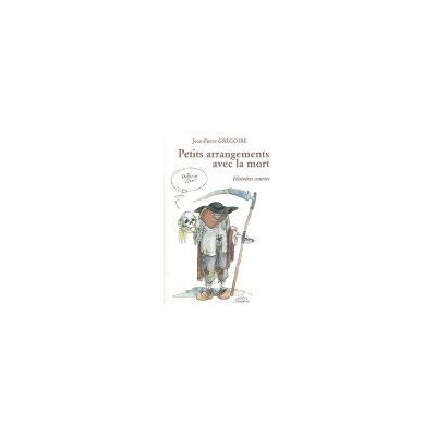 Petits Arrangements Avec La Mort. Histoires Courtes - Publicité Petits Arrangements Avec La Mort. Histoires Courtes - Publicité