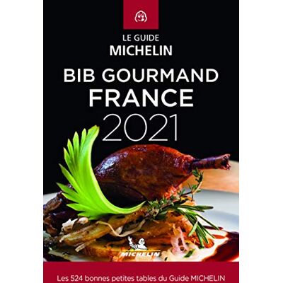 Bib Gourmand France 2021 : Les 524 Bonnes Petites Tables Du Guide Michelin - Publicité Bib Gourmand France 2021 : Les 524 Bonnes Petites Tables Du Guide Michelin - Publicité