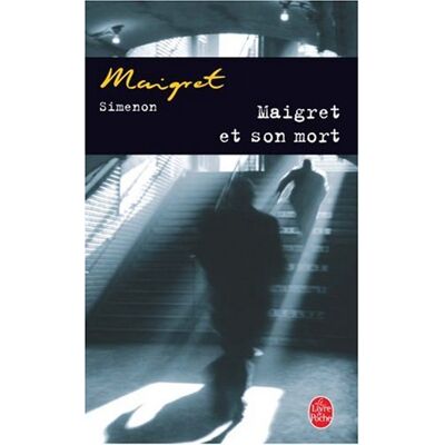 Georges Simenon Maigret Et Son Mort - Publicité Georges Simenon Maigret Et Son Mort - Publicité