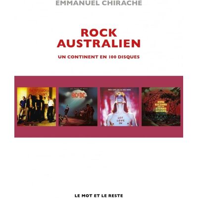 Emmanuel Chirache Rock Australien : Un Continent En 100 Disques - Publicité Emmanuel Chirache Rock Australien : Un Continent En 100 Disques - Publicité