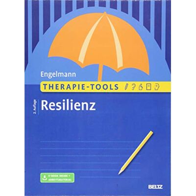 Bea Engelmann Therapie-Tools Resilienz: Mit E-Book Inside Und Arbeitsmaterial - Publicité Bea Engelmann Therapie-Tools Resilienz: Mit E-Book Inside Und Arbeitsmaterial - Publicité