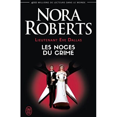 Lieutenant Eve Dallas. Vol. 44. Les Noces Du Crime - Publicité Lieutenant Eve Dallas. Vol. 44. Les Noces Du Crime - Publicité