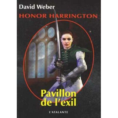 David Weber Honor Harrington. Vol. 5. Pavillon De L'Exil - Publicité David Weber Honor Harrington. Vol. 5. Pavillon De L'Exil - Publicité