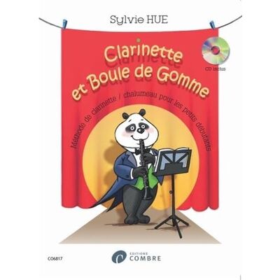 Sylvie Hue Clarinette Et Boule De Gomme +cd --- Clarinette - Methode De Clarinettte /chalumeau Pour Les Petits: Méthode De Clarinettte /chalumeau Pour Les Petits Débutants - Publicité Sylvie Hue Clarinette Et Boule De Gomme +cd --- Clarinette - Methode De Clarinettte /chalumeau Pour Les Petits: Méthode De Clarinettte /chalumeau Pour Les Petits Débutants - Publicité