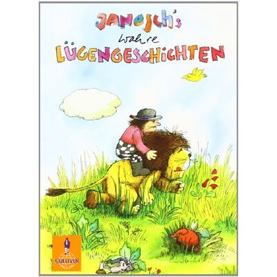 Janosch'S Wahre Lügengeschichten (Gulliver) - Publicité Janosch'S Wahre Lügengeschichten (Gulliver) - Publicité