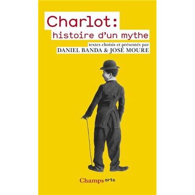Collectif Charlot : Histoire D'Un Mythe - Publicité Collectif Charlot : Histoire D'Un Mythe - Publicité