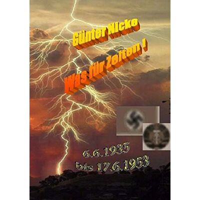 Günter Nicke Was Für Zeiten! - Publicité Günter Nicke Was Für Zeiten! - Publicité
