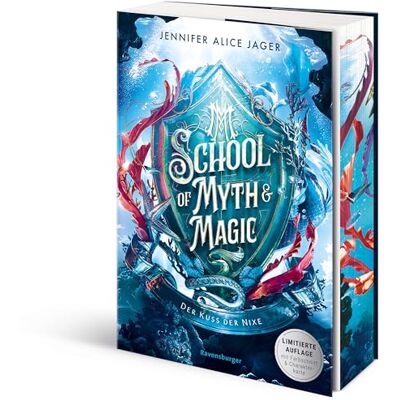 Jager, Jennifer Alice School Of Myth & Magic, Band 1: Der Kuss Der Nixe (Limitierte Auflage Mit Farbschnitt Und Charakterkarte) (School Of Myth & Magic, 1) - Publicité Jager, Jennifer Alice School Of Myth & Magic, Band 1: Der Kuss Der Nixe (Limitierte Auflage Mit Farbschnitt Und Charakterkarte) (School Of Myth & Magic, 1) - Publicité
