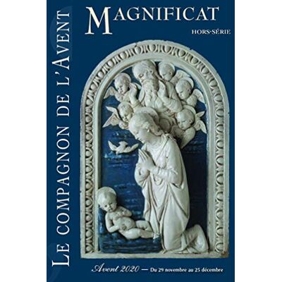 Le Compagnon De L'Avent 2020 (Magnificat Hors-Serie) - Publicité Le Compagnon De L'Avent 2020 (Magnificat Hors-Serie) - Publicité