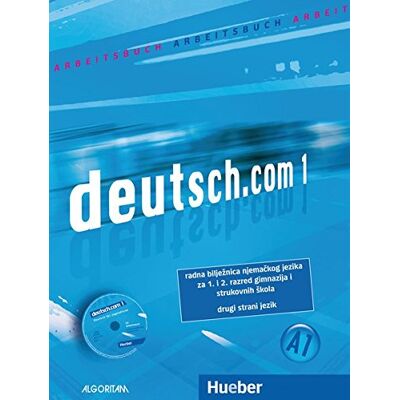 Sara Vicente Deutsch.Com 1: Deutsch Als Fremdsprache / Arbeitsbuch Kroatisch Mit Audio-Cd Zum Arbeitsbuch - Publicité Sara Vicente Deutsch.Com 1: Deutsch Als Fremdsprache / Arbeitsbuch Kroatisch Mit Audio-Cd Zum Arbeitsbuch - Publicité