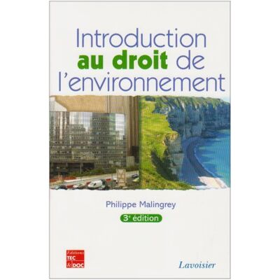 Philippe Malingrey Introduction Au Droit De L'Environnement - Publicité Philippe Malingrey Introduction Au Droit De L'Environnement - Publicité