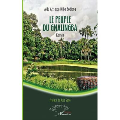 DJIBA BODIANG, Aïda Aïssatou Le Peuple Du Gnalingba - Publicité DJIBA BODIANG, Aïda Aïssatou Le Peuple Du Gnalingba - Publicité