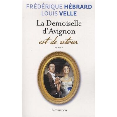 Frédérique Hébrard La Demoiselle D'Avignon Est De Retour - Publicité Frédérique Hébrard La Demoiselle D'Avignon Est De Retour - Publicité