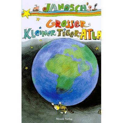 Janosch'S Grosser Kleiner Tiger- Atlas - Publicité Janosch'S Grosser Kleiner Tiger- Atlas - Publicité