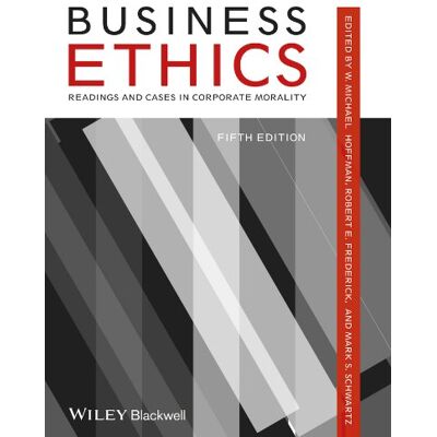 Hoffman, W. Michael Business Ethics: Readings And Cases In Corporate Morality - Publicité Hoffman, W. Michael Business Ethics: Readings And Cases In Corporate Morality - Publicité