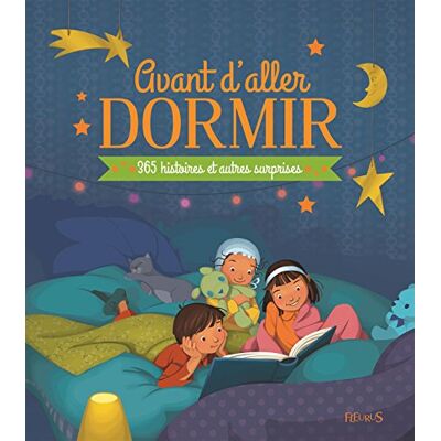 Fleurus Avant D'Aller Dormir : 365 Histoires Et Autres Surprises - Publicité Fleurus Avant D'Aller Dormir : 365 Histoires Et Autres Surprises - Publicité