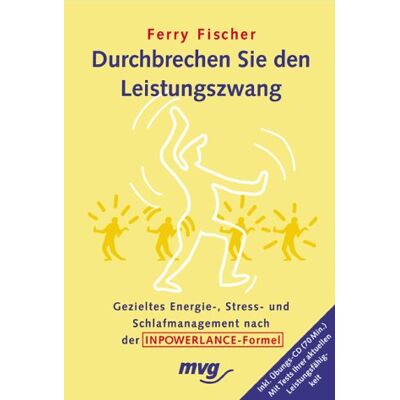 Ferry Fischer Durchbrechen Sie Den Leistungszwang, M. Audio-Cd - Publicité Ferry Fischer Durchbrechen Sie Den Leistungszwang, M. Audio-Cd - Publicité