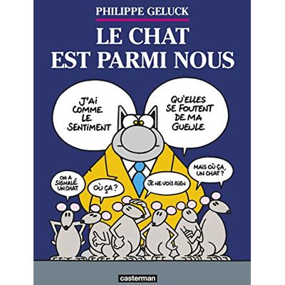 Philippe Geluck Le Chat. Vol. 23. Le Chat Est Parmi Nous - Publicité Philippe Geluck Le Chat. Vol. 23. Le Chat Est Parmi Nous - Publicité