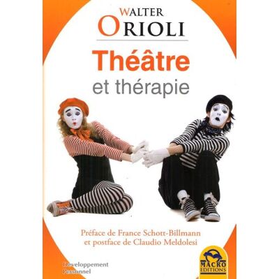 Walter Orioli Théâtre Et Thérapie - Publicité Walter Orioli Théâtre Et Thérapie - Publicité