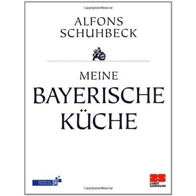 Alfons Schuhbeck Meine Bayerische Küche - Publicité Alfons Schuhbeck Meine Bayerische Küche - Publicité