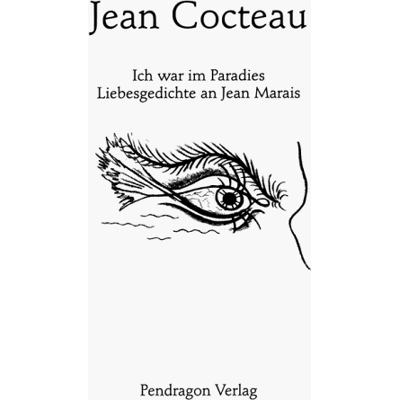 Jean Cocteau Ich War Im Paradies. Liebesgedichte An Jean Marais - Publicité Jean Cocteau Ich War Im Paradies. Liebesgedichte An Jean Marais - Publicité