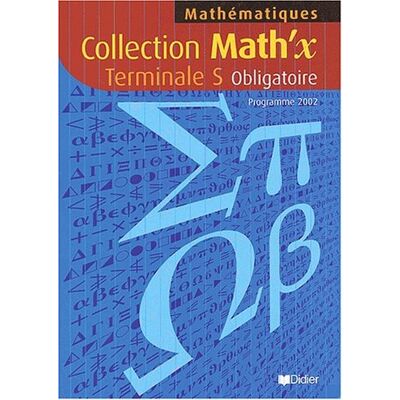 Collectif Mathématiques Terminale S Obligatoire - Publicité Collectif Mathématiques Terminale S Obligatoire - Publicité