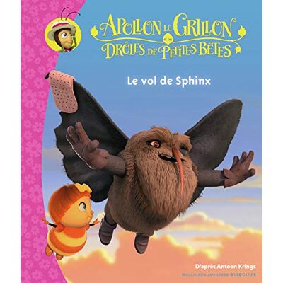 Apollon Le Grillon Et Les Drôles De Petites Bêtes. Le Vol De Sphinx - Publicité Apollon Le Grillon Et Les Drôles De Petites Bêtes. Le Vol De Sphinx - Publicité