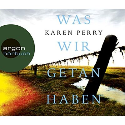 Karen Perry Was Wir Getan Haben - Publicité Karen Perry Was Wir Getan Haben - Publicité