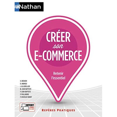 Collectif Créer Son E-Commerce : Retenir L'Essentiel - Publicité Collectif Créer Son E-Commerce : Retenir L'Essentiel - Publicité