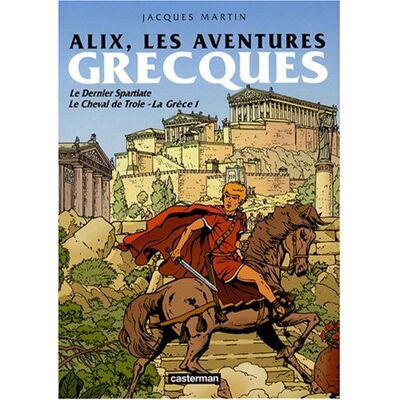 Jacques MARTIN & Gilles CHAILLET Alix, Aventures Grecques - Publicité Jacques MARTIN & Gilles CHAILLET Alix, Aventures Grecques - Publicité