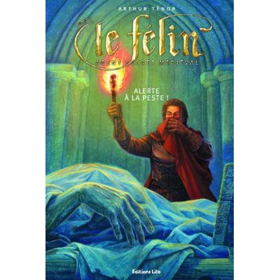 Arthur Ténor Le Félin : Agent Secret Médiéval. Vol. 2007. Alerte À La Peste ! - Publicité Arthur Ténor Le Félin : Agent Secret Médiéval. Vol. 2007. Alerte À La Peste ! - Publicité