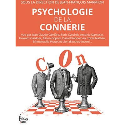 Collectif Psychologie De La Connerie - Publicité Collectif Psychologie De La Connerie - Publicité