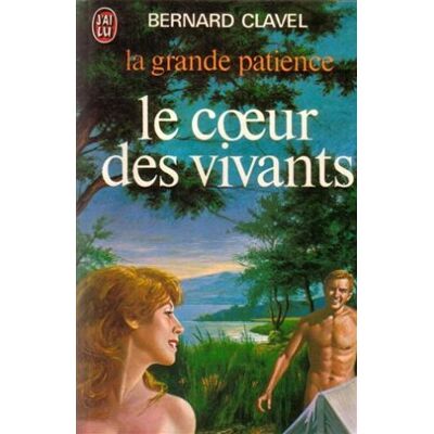 Clavel Le Coeur Des Vivants (Littérature Générale) - Publicité Clavel Le Coeur Des Vivants (Littérature Générale) - Publicité