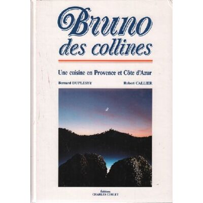 Callier Bruno Des Collines - Publicité Callier Bruno Des Collines - Publicité